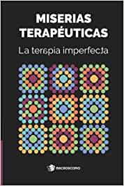 Miserias Terapéuticas